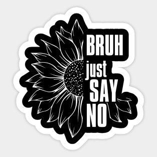 Just Say No - Anti-Drug Sticker